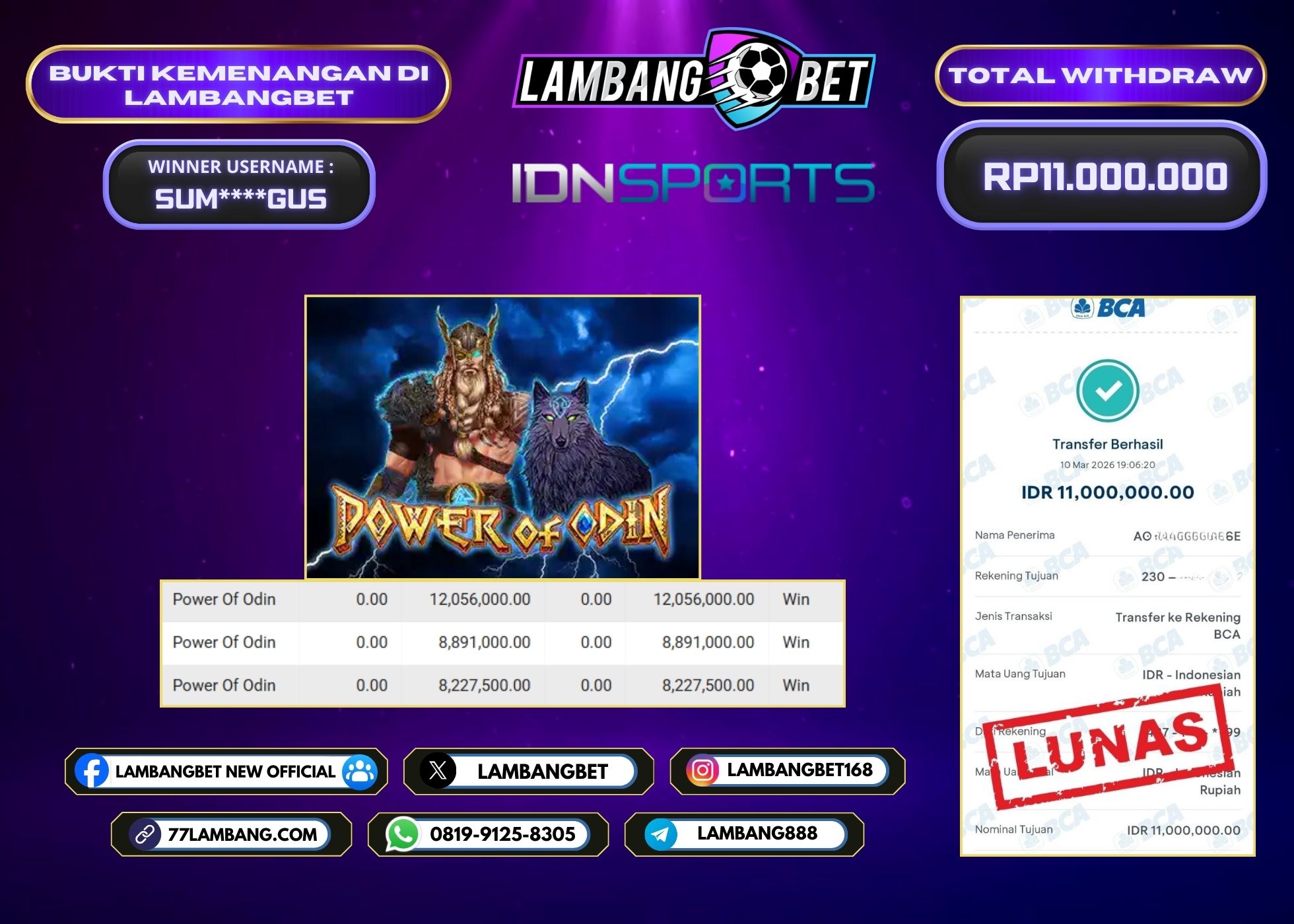 LAMBANGBET [10 MARET 2025] JACKPOT SLOT Power of Odin "Rp11.000.000" LUNAS